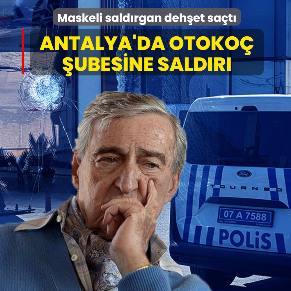 Maskeli sald�rgan deh�et sa�t�: Antalya'da Otoko� �ubesine sald�r�