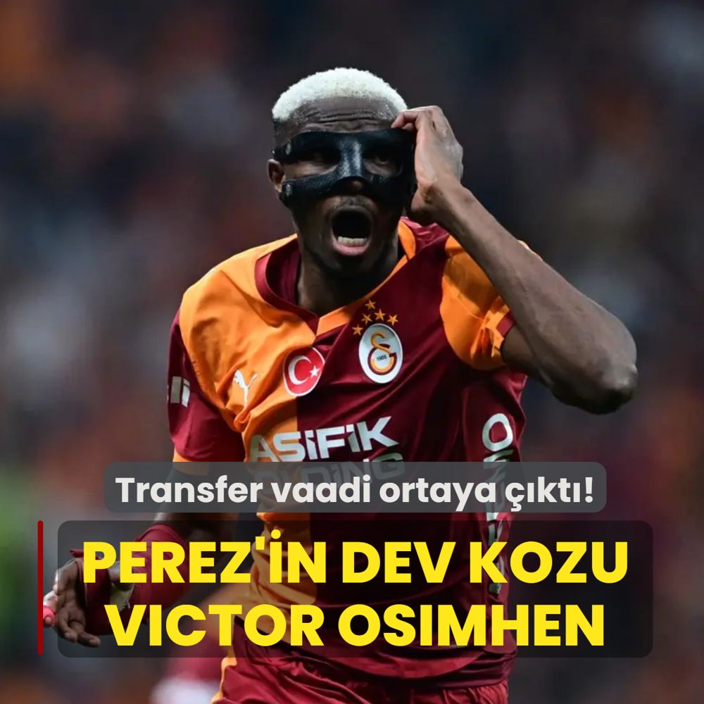 Perez'in dev kozu Osimhen