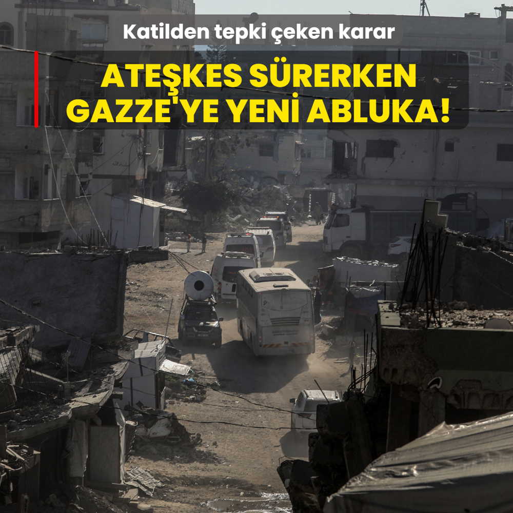 Ate�kes s�rerken Gazze'ye yeni abluka! Katilden tepki �eken karar