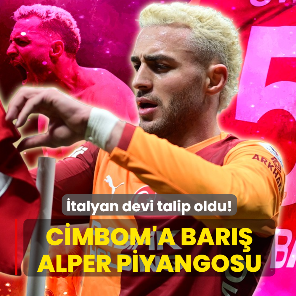 �talyan devi talip oldu! Cimbom'a Bar�� Alper Y�lmaz piyangosu