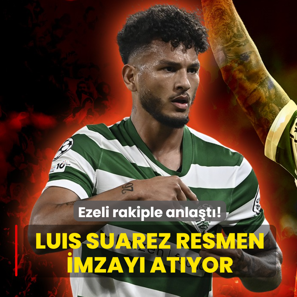 Ezeli rakiple anla�t�! Luis Suarez resmen imzay� at�yor