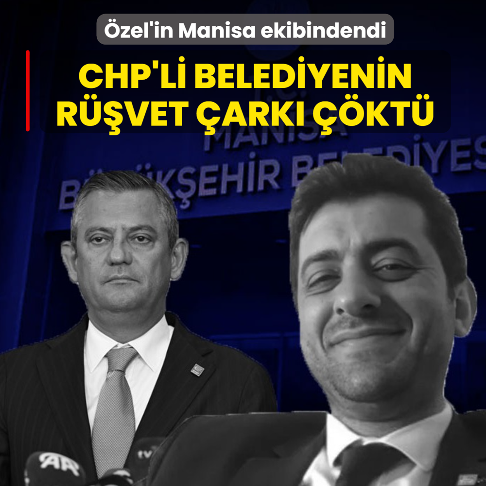 �zel'in Manisa ekibindendi: CHP'li belediyenin r��vet �ark� ��kt�