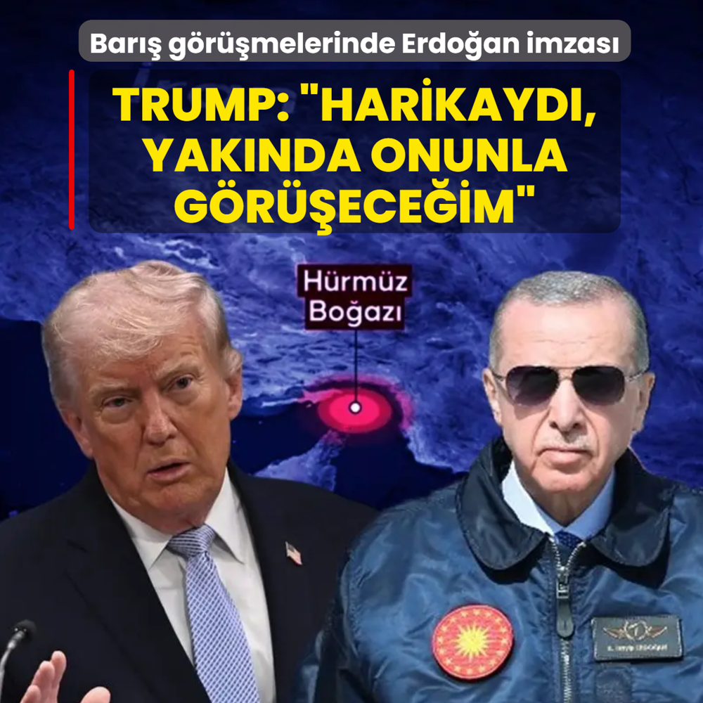 ABD-�ran bar���nda Erdo�an imzas�... Trump: �Harikayd�, yak�nda onunla g�r��ece�im�