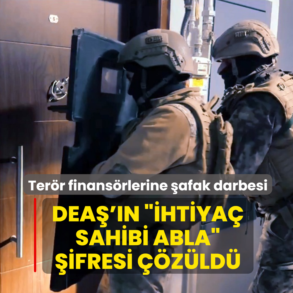DEA�'�n �ihtiya� sahibi abla� �ifresi ��z�ld�! Ter�r finans�rlerine �afak darbesi