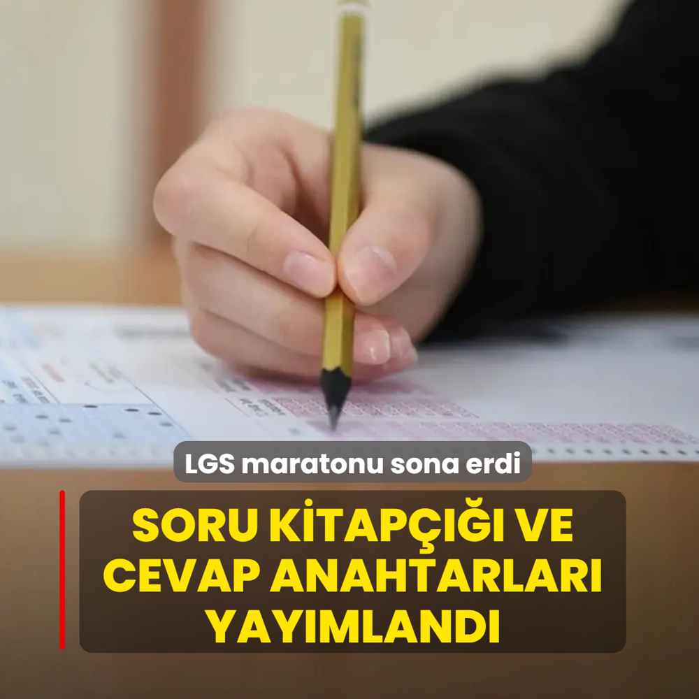 LGS maratonu sona erdi! Soru kitap���� ve cevap anahtarlar� yay�mland�