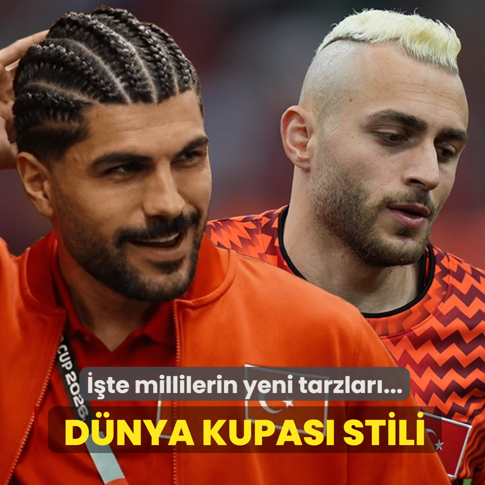 D�nya Kupas�'na �zel stil! ��te millilerin yeni tarzlar�...