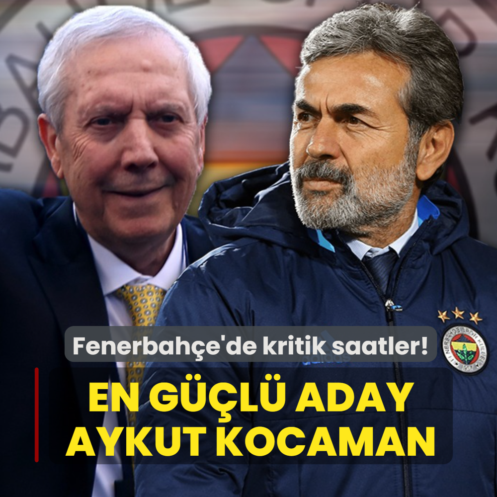 Fenerbah�e'de kritik saatler! En g��l� aday Aykut Kocaman