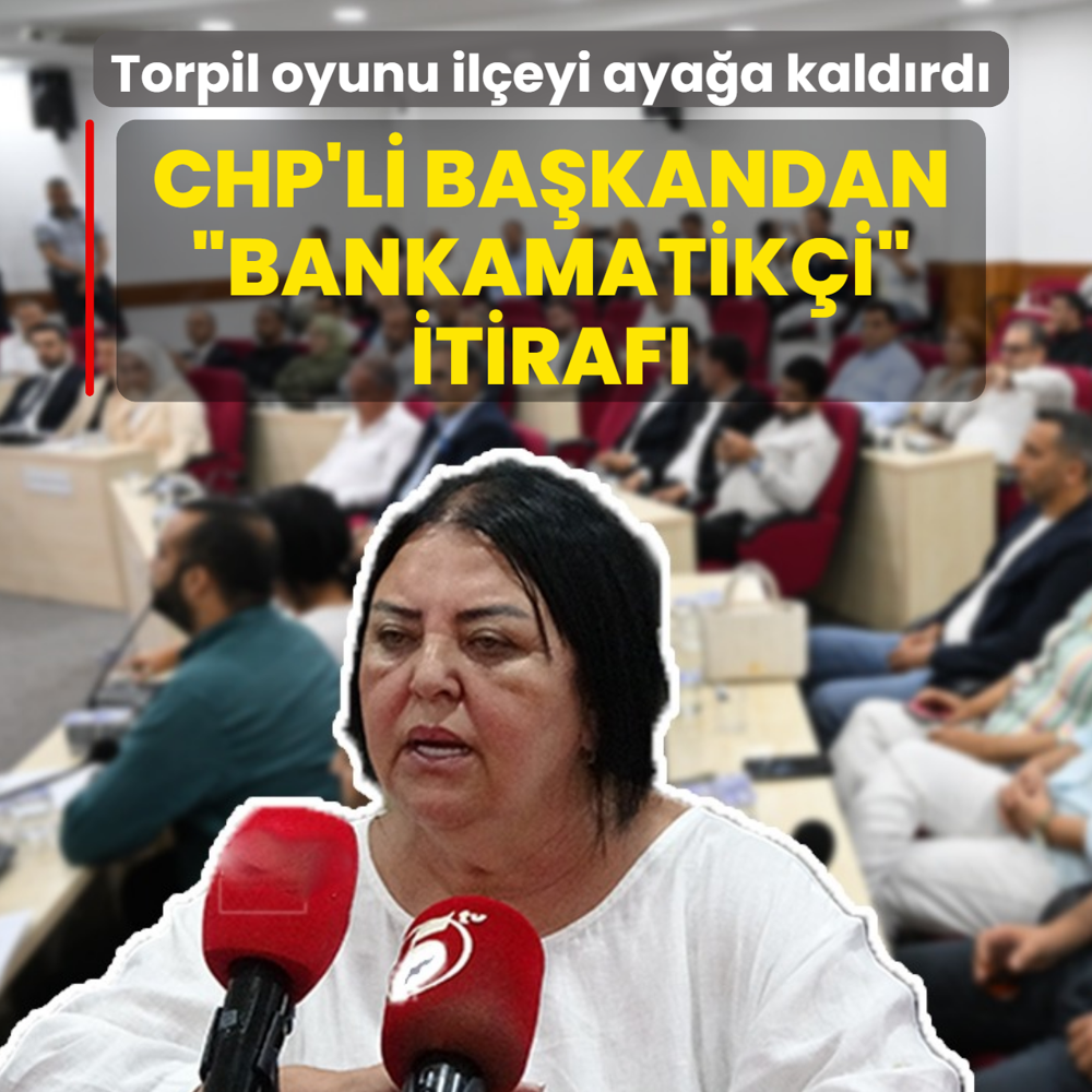 CHP'li ba�kandan �bankamatik�i� itiraf�! Torpil oyunu il�eyi aya�a kald�rd�