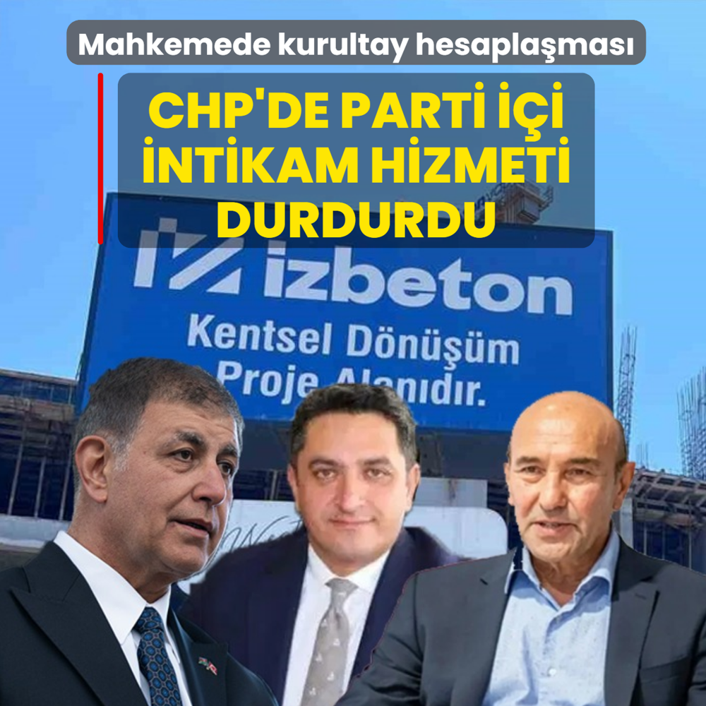 Mahkemede kurultay hesapla�mas�: CHP'de parti i�i intikam hizmeti durdurdu