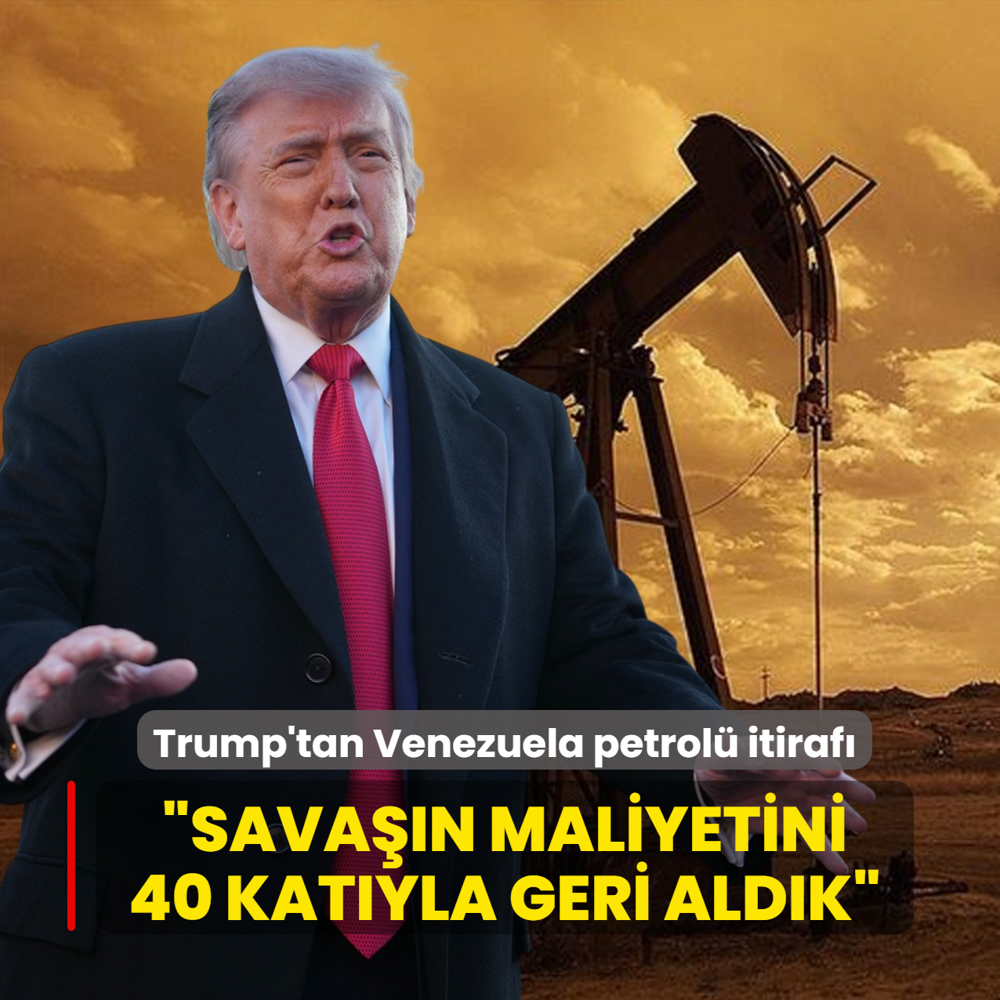 Trump'tan Venezuela petrol� itiraf�... �Sava��n maliyetini 40 kat�yla geri ald�k�