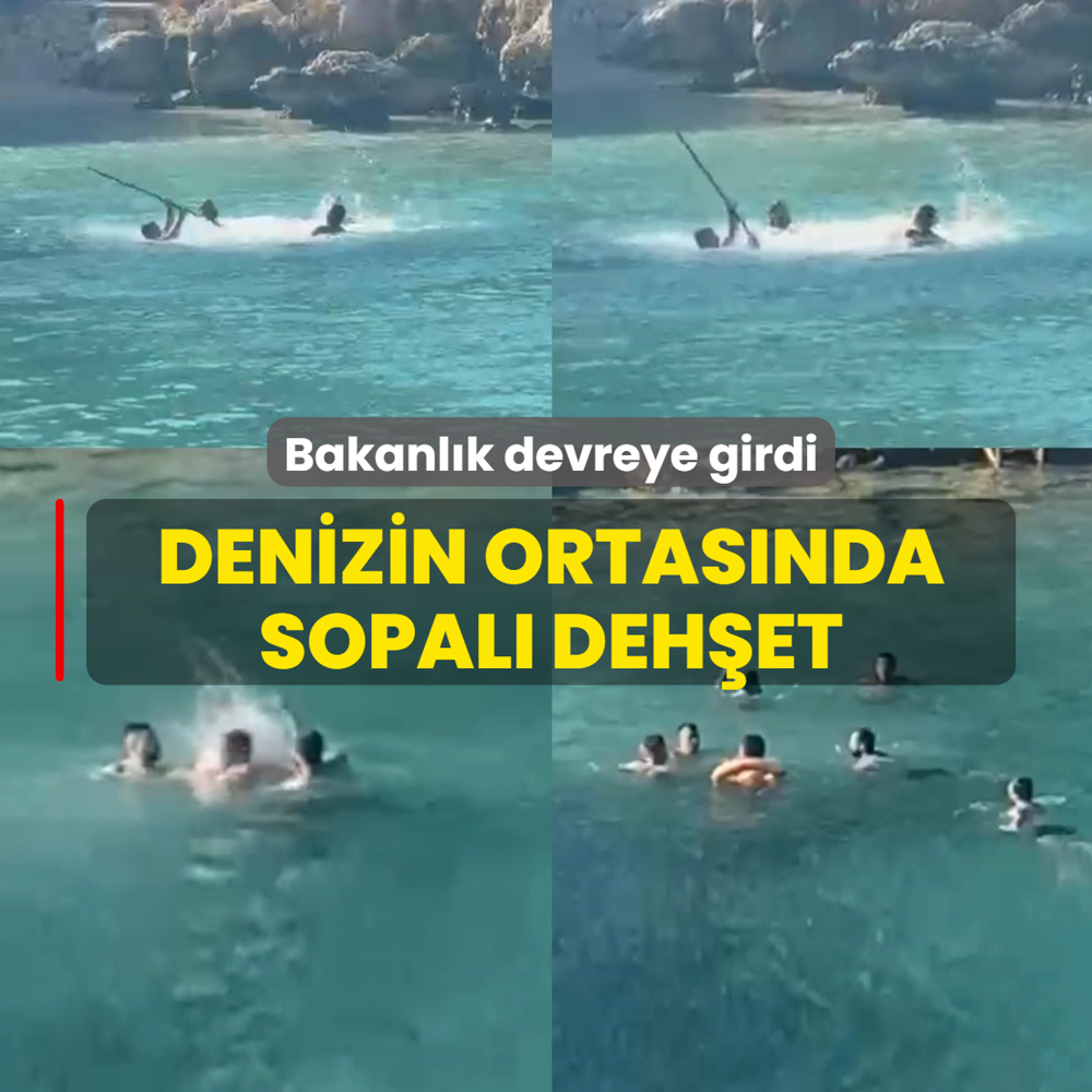 Denizin ortas�nda sopal� deh�et! Bakanl�k devreye girdi