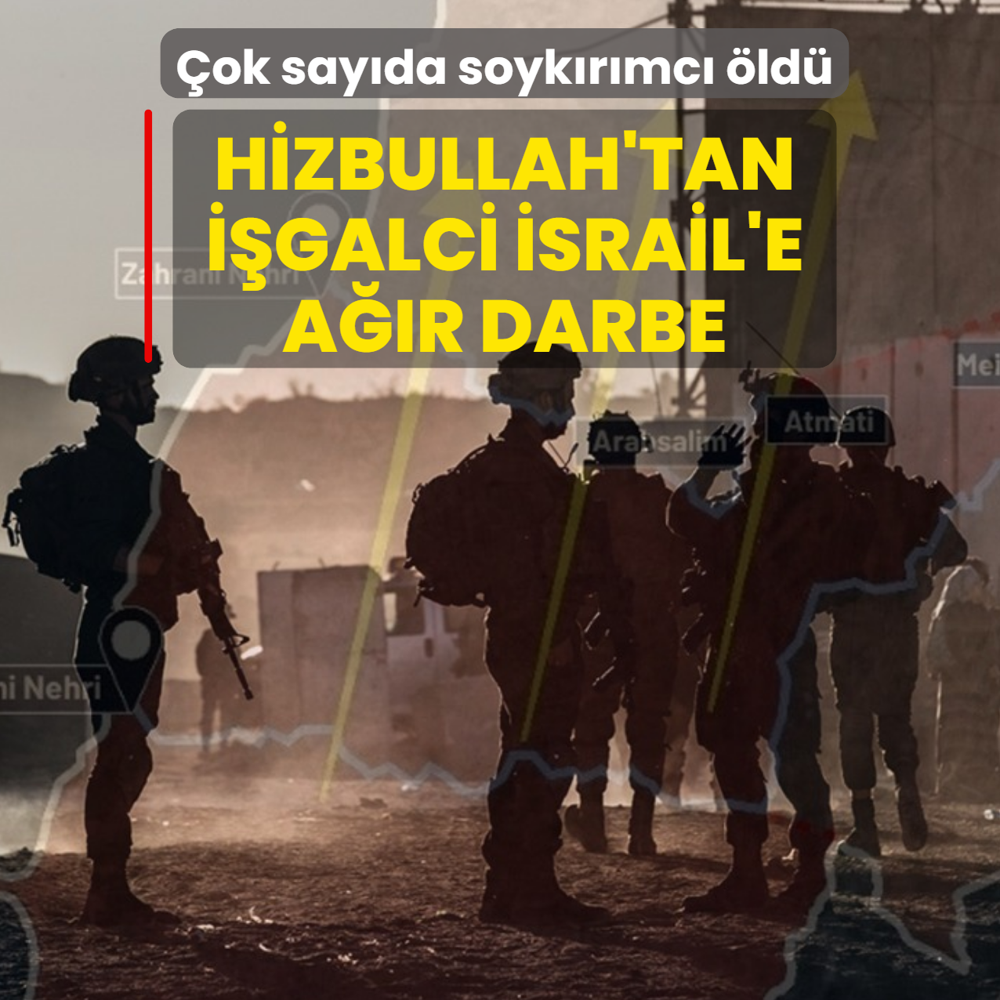 Hizbullah'tan i�galci �srail'e a��r darbe! �ok say�da soyk�r�mc� �ld�