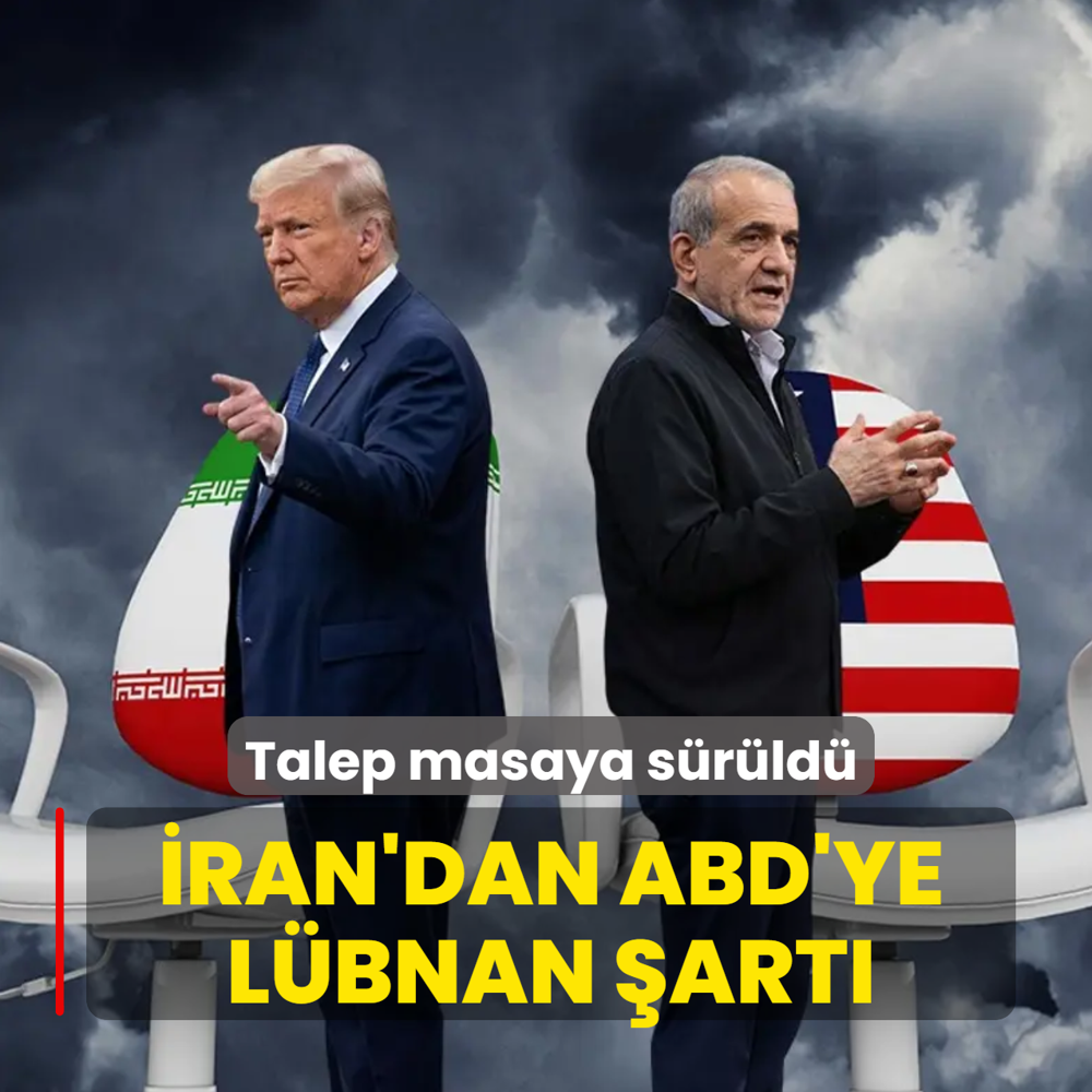 �ran'dan ABD'ye L�bnan �art�! M�zakere �ncesi masaya s�r�ld�