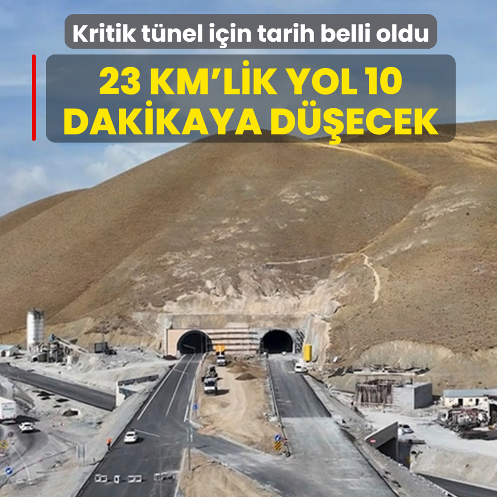 23 km'lik yol 10 dakikaya d��ecek! Kritik t�nel i�in tarih belli oldu