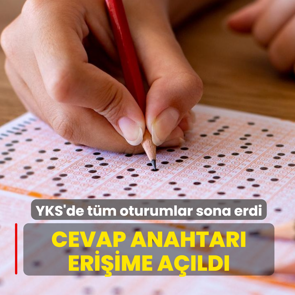 YKS'de t�m oturumlar sona erdi... Cevap anahtar� eri�ime a��ld�