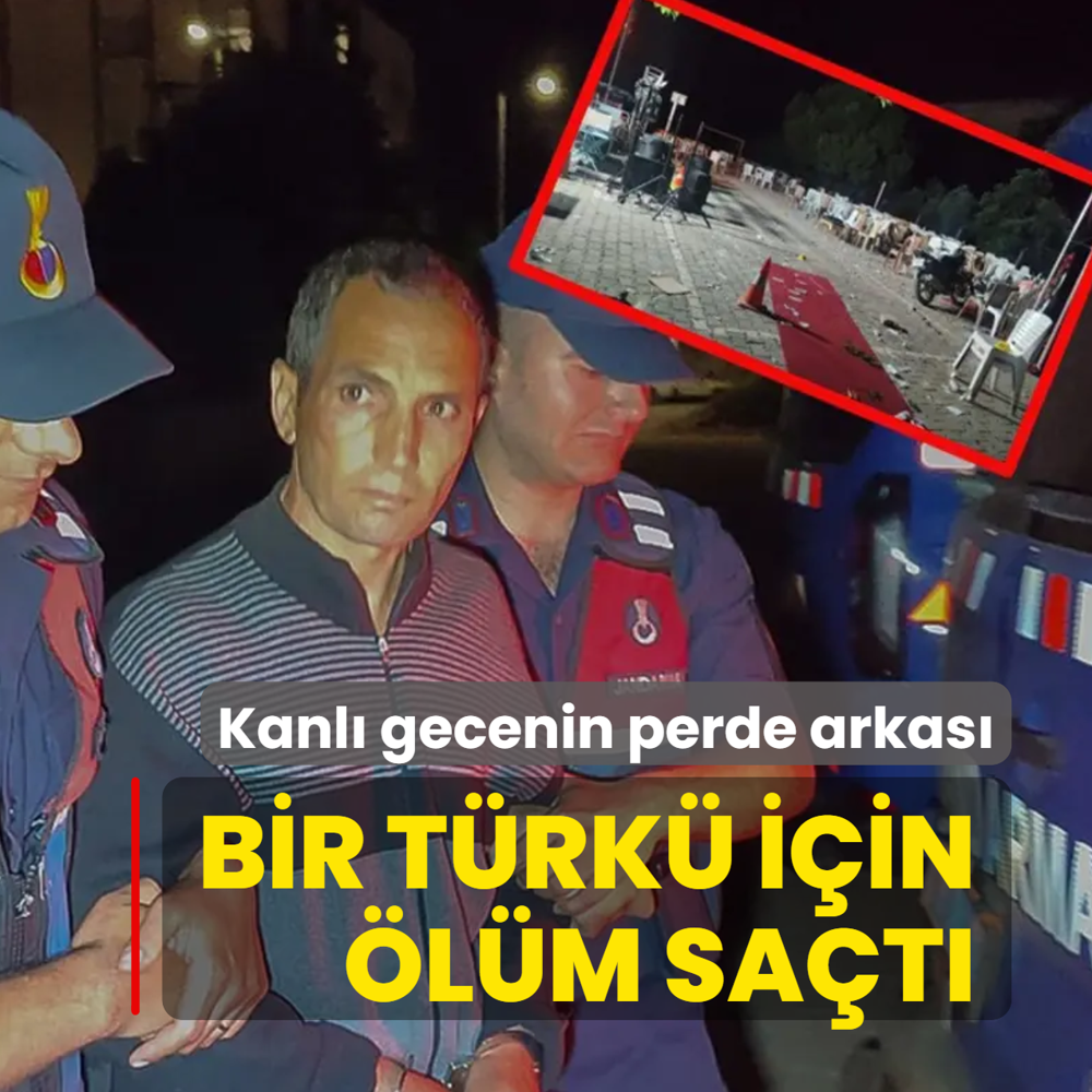 Kanl� gecenin perde arkas� ortaya ��kt�! Bir t�rk� i�in �l�m sa�t�