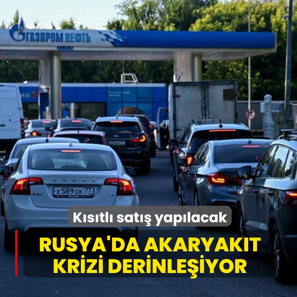 Rusya'da akaryak�t krizi derinle�iyor! K�s�tl� sat�� yap�lacak