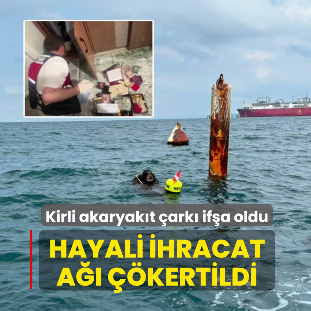 Kirli akaryak�t �ark� if�a oldu: Hayali ihracat a�� ��kertildi