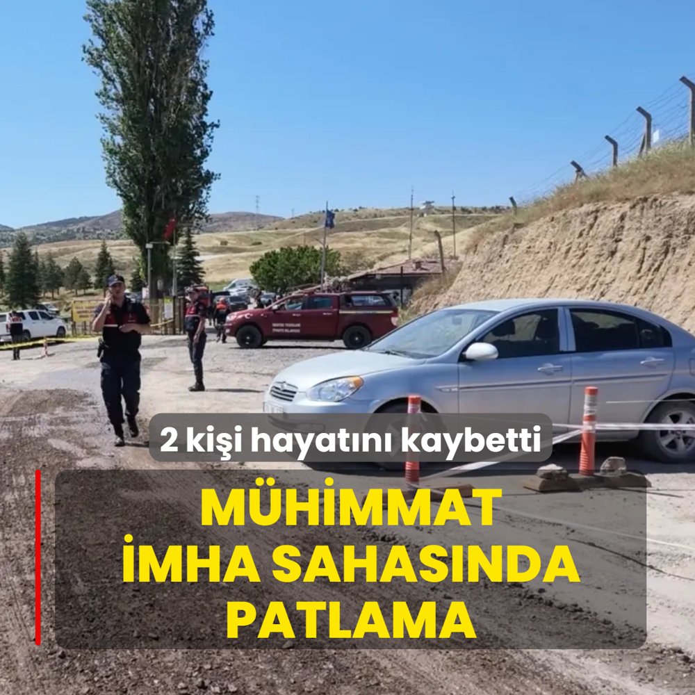 K�r�kkale'de m�himmat imha sahas�nda patlama! 2 ki�i hayat�n� kaybetti