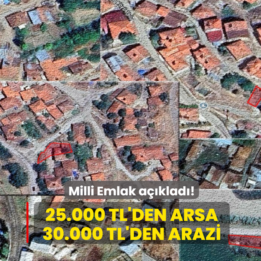 Milli Emlak a��klad�: 25.000 TL'den arsa, 30.000 TL'den arazi! �ok say�da ta��nmaz sat�lacak