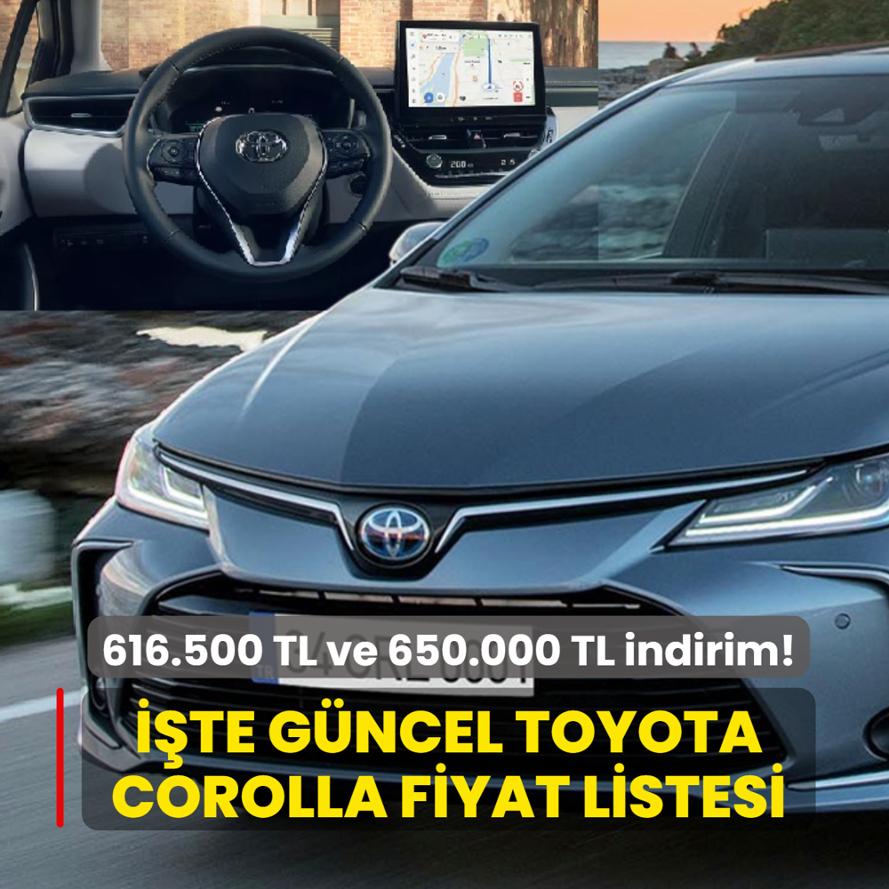 Toyota gemileri yakt�: 616.500 TL ve 650.000 TL indirim! ��te g�ncel Corolla fiyat listesi...