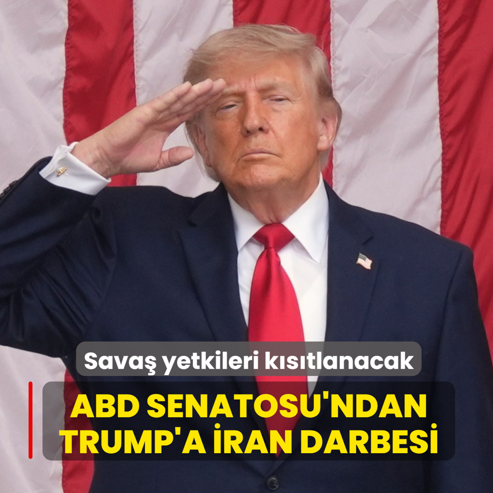 ABD Senatosu'ndan Trump'a �ran darbesi: Sava� yetkileri k�s�tlanacak