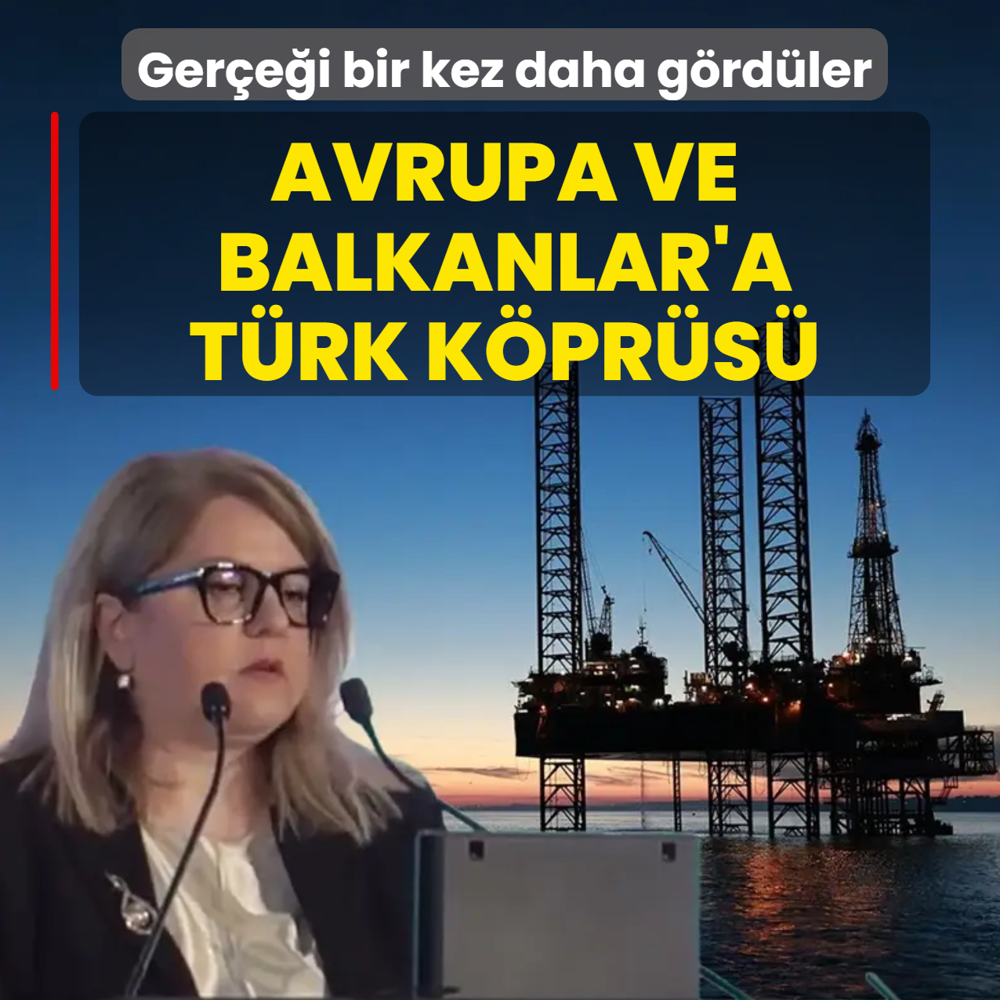 Avrupa ve Balkanlar'a T�rk k�pr�s�! T�rkiye ger�e�ini bir kez daha g�rd�ler
