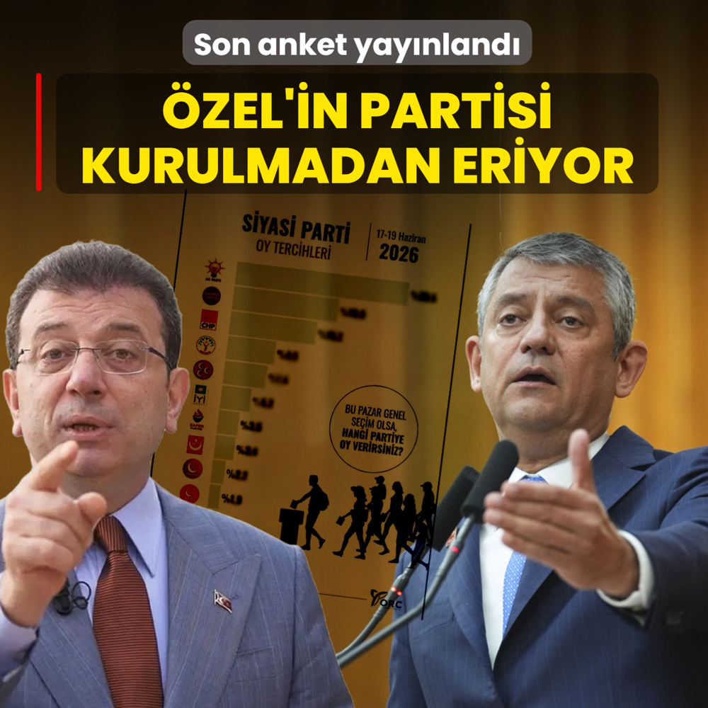 �zel'in partisi kurulmadan eriyor! Son anket yay�nland�