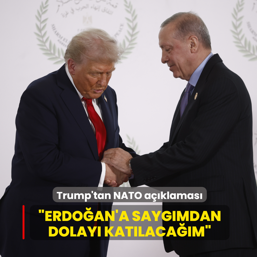 Trump'tan NATO a��klamas�... �Erdo�an'a sayg�mdan dolay� kat�laca��m�