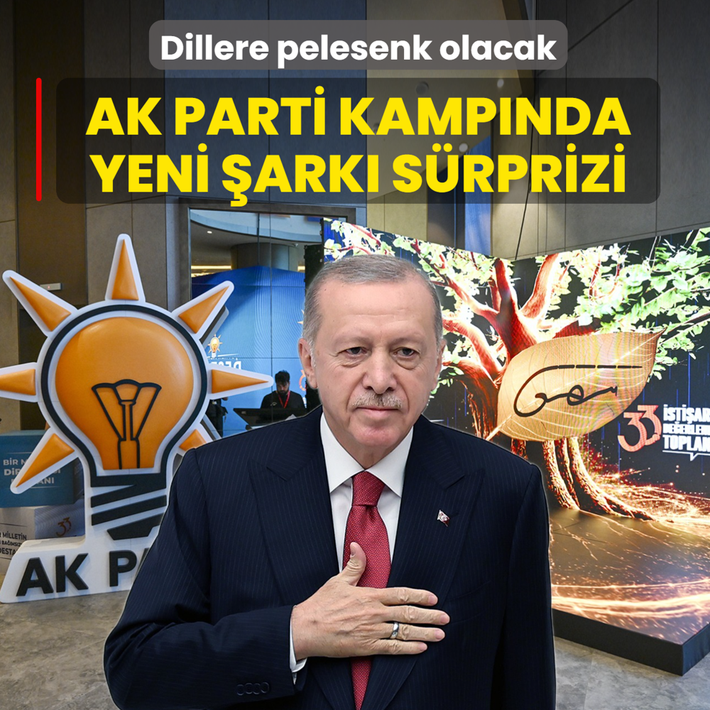 Dillere pelesenk olacak... AK Parti kamp�nda yeni �ark� s�rprizi