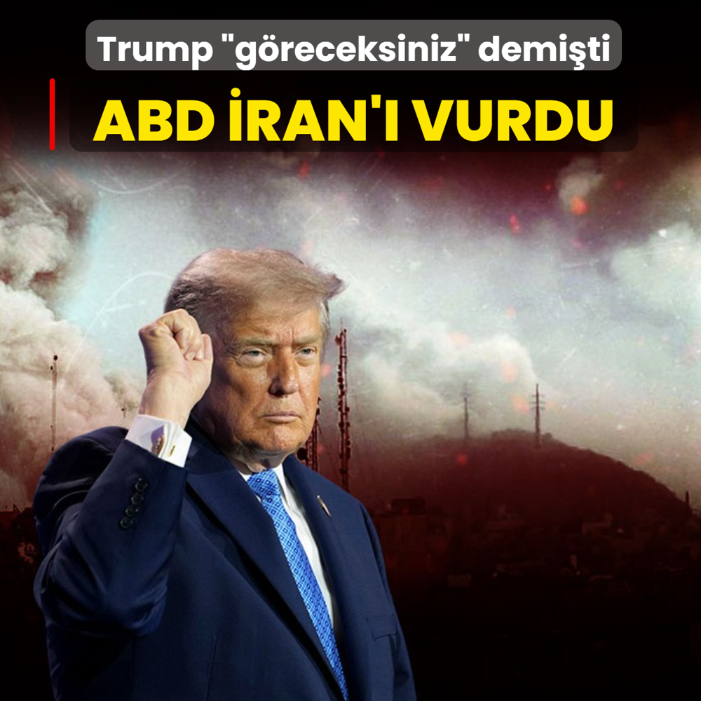 Trump �g�receksiniz� demi�ti... ABD �ran'� vurdu
