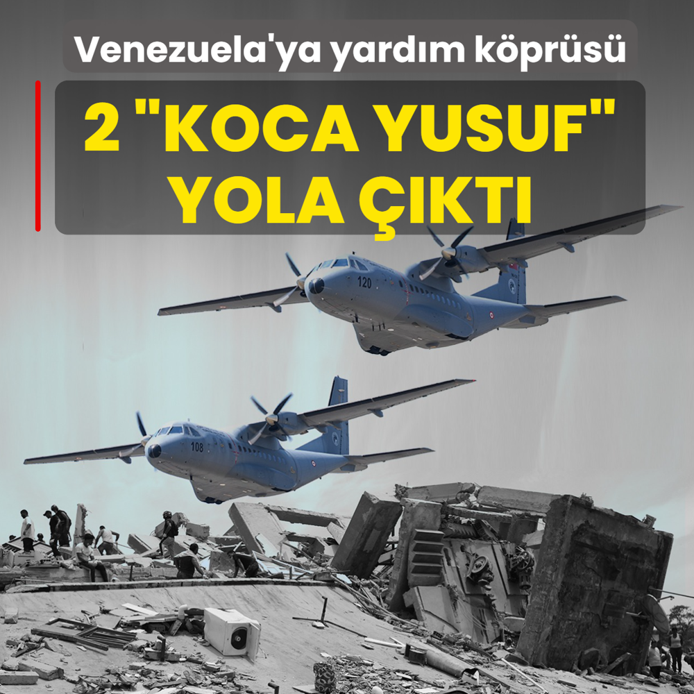 T�rkiye'den Venezuela'ya yard�m k�pr�s�! 2 �Koca Yusuf� yola ��kt�