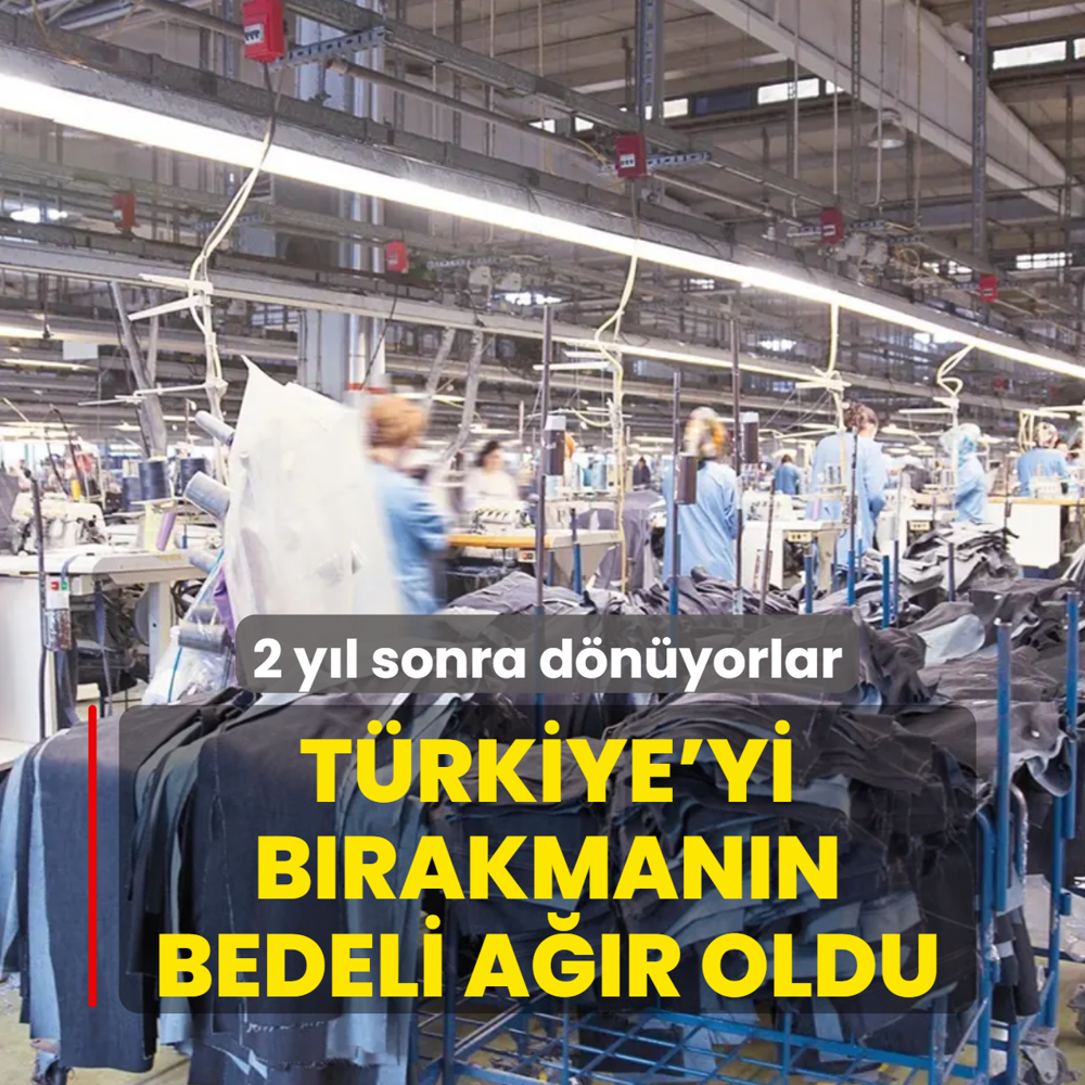 T�rkiye'yi b�rakman�n bedeli a��r oldu! 2 y�l sonra d�n�yorlar