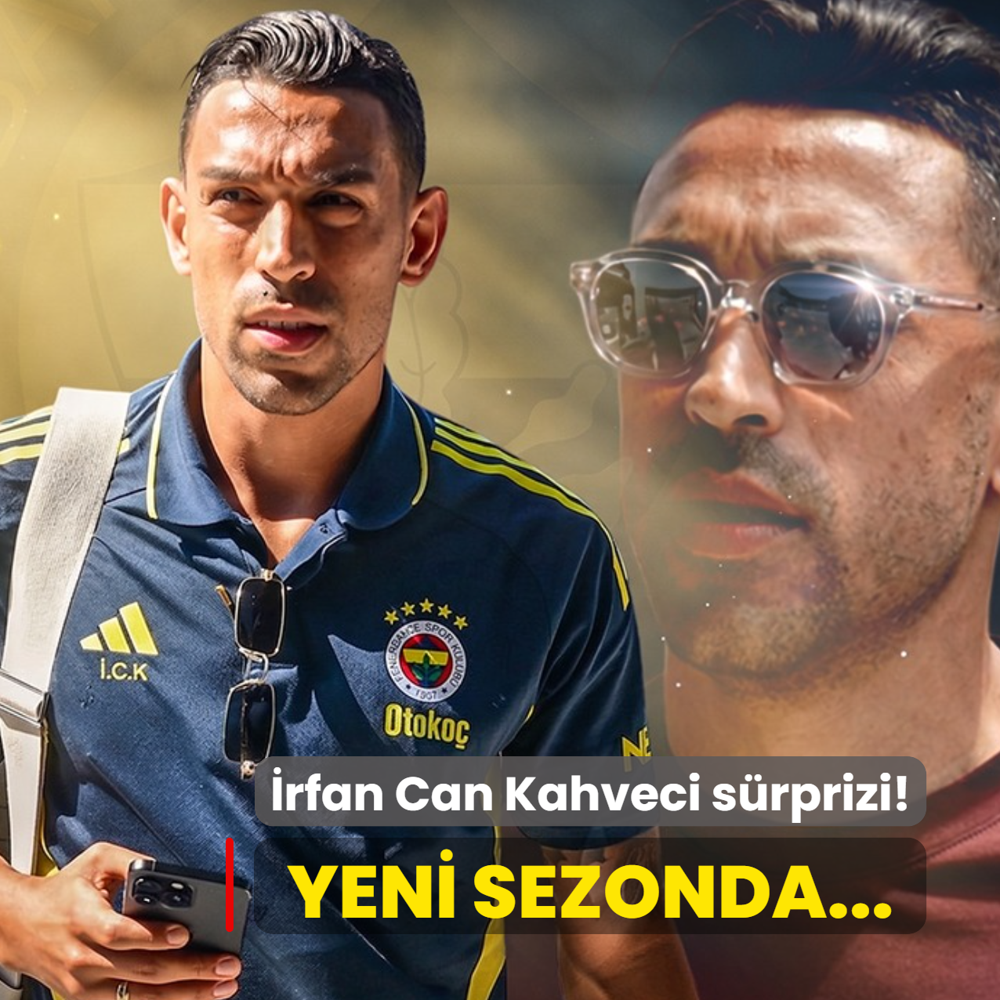 �rfan Can Kahveci s�rprizi! Yeni sezonda...