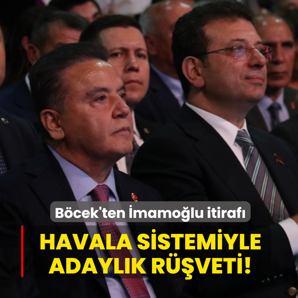 Muhittin B�cek'ten Ekrem �mamo�lu itiraf�: Havala sistemiyle adayl�k r��veti!