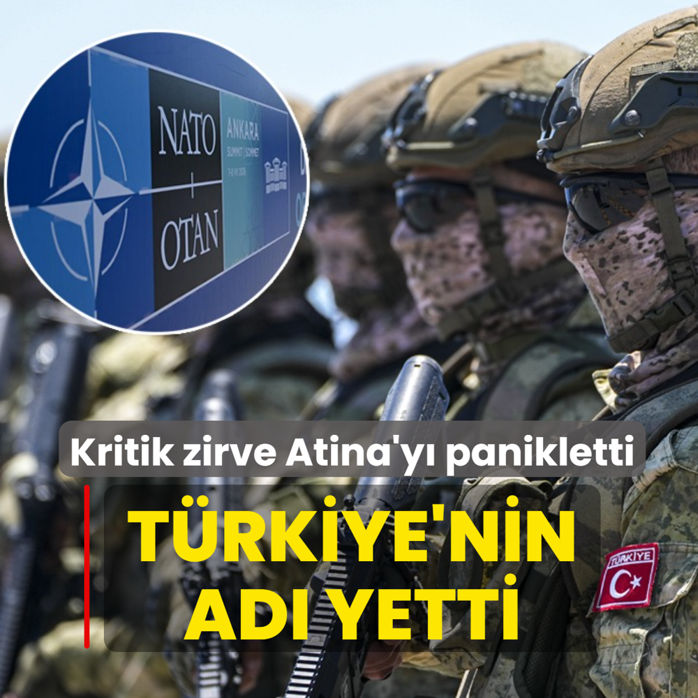 NATO zirvesi Atina'y� alarma ge�irdi: T�rkiye'nin ad� yetti