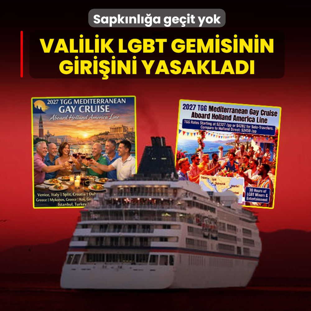 Sapk�nl��a ge�it yok: Valilik LGBT temal� geminin giri�ini yasaklad�