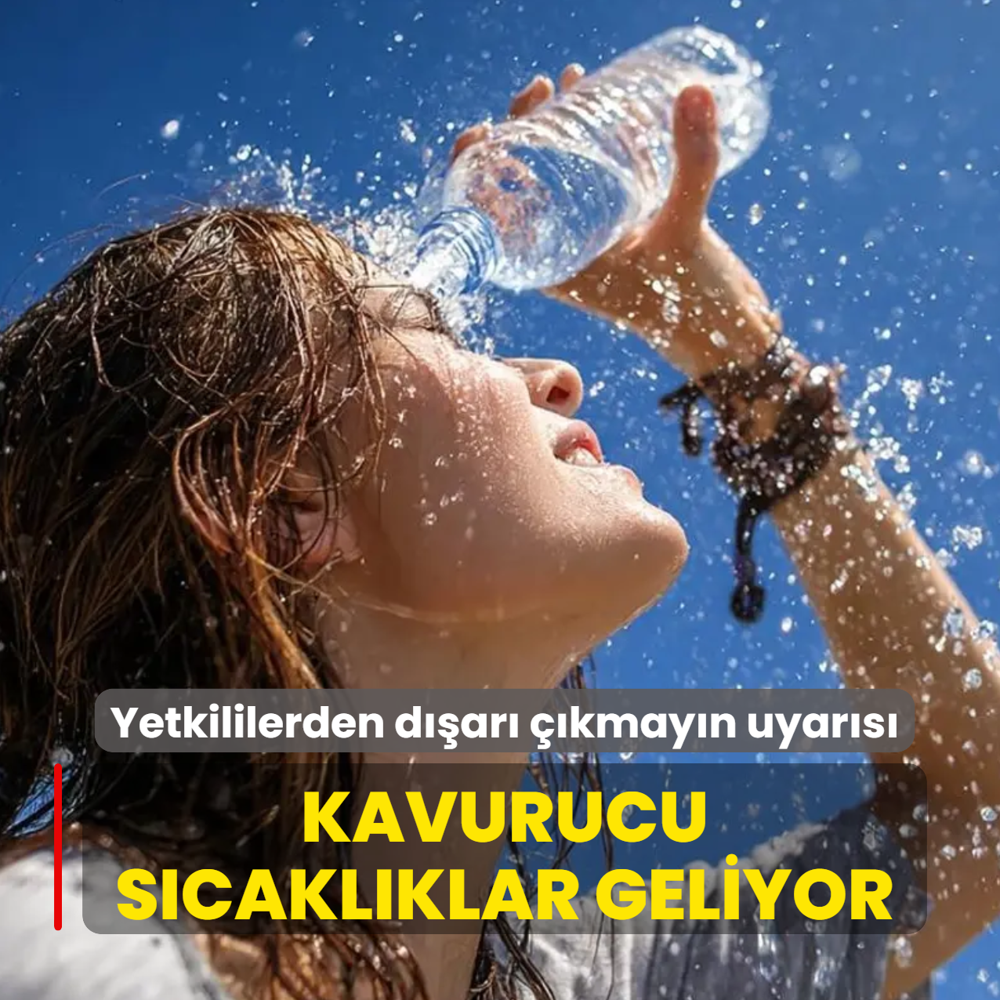 Kavurucu s�cakl�klar yurda giri� yap�yor! Yetkililerden d��ar� ��kmay�n uyar�s�