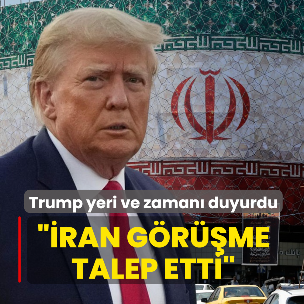 Trump yeri ve zaman� duyurdu: �ran g�r��me talep etti