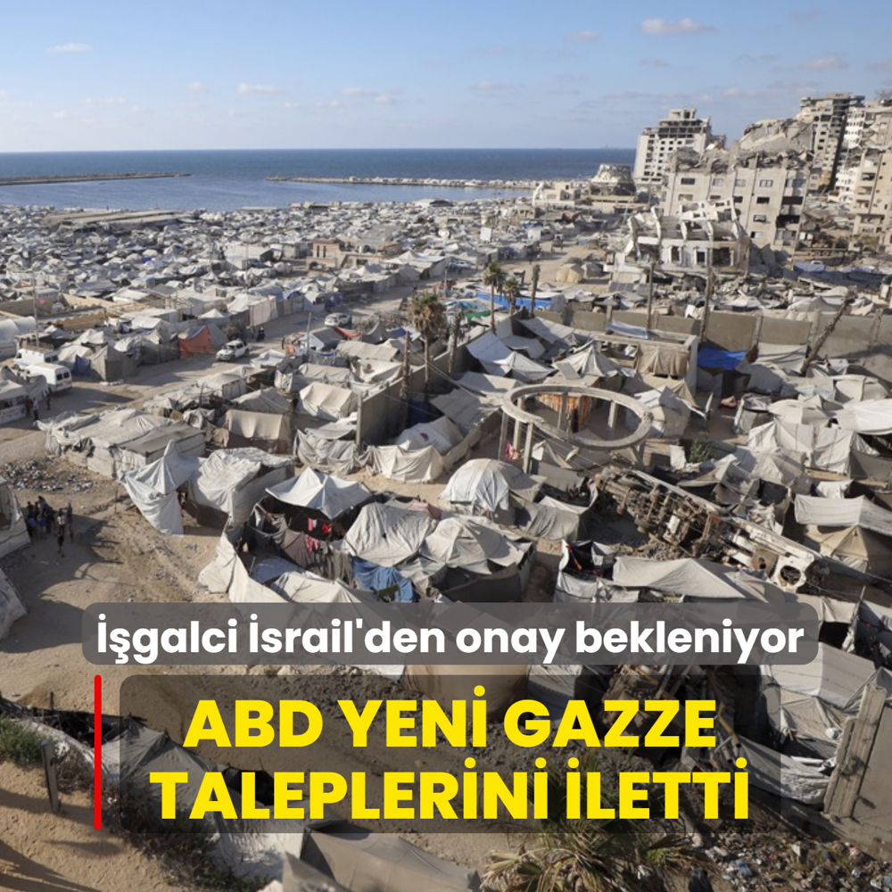 ABD yeni Gazze taleplerini iletti! ��galci �srail'den onay bekleniyor
