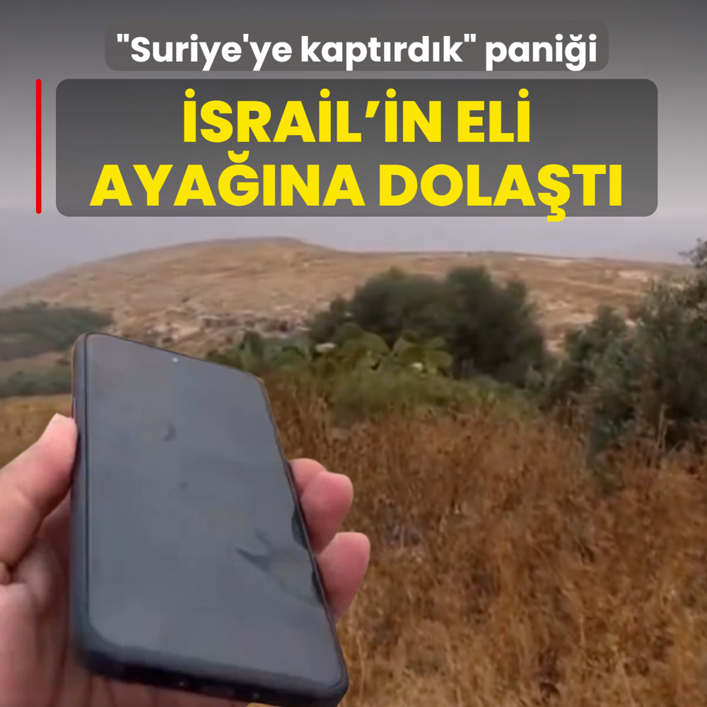 �Suriye'ye kapt�rd�k� pani�i! �srail'in eli aya��na dola�t�