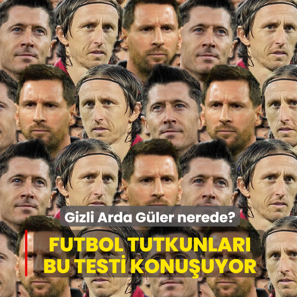 Zeka testi: Futbol tutkunlar� bu testi konu�uyor! Gizli Arda G�ler nerede?
