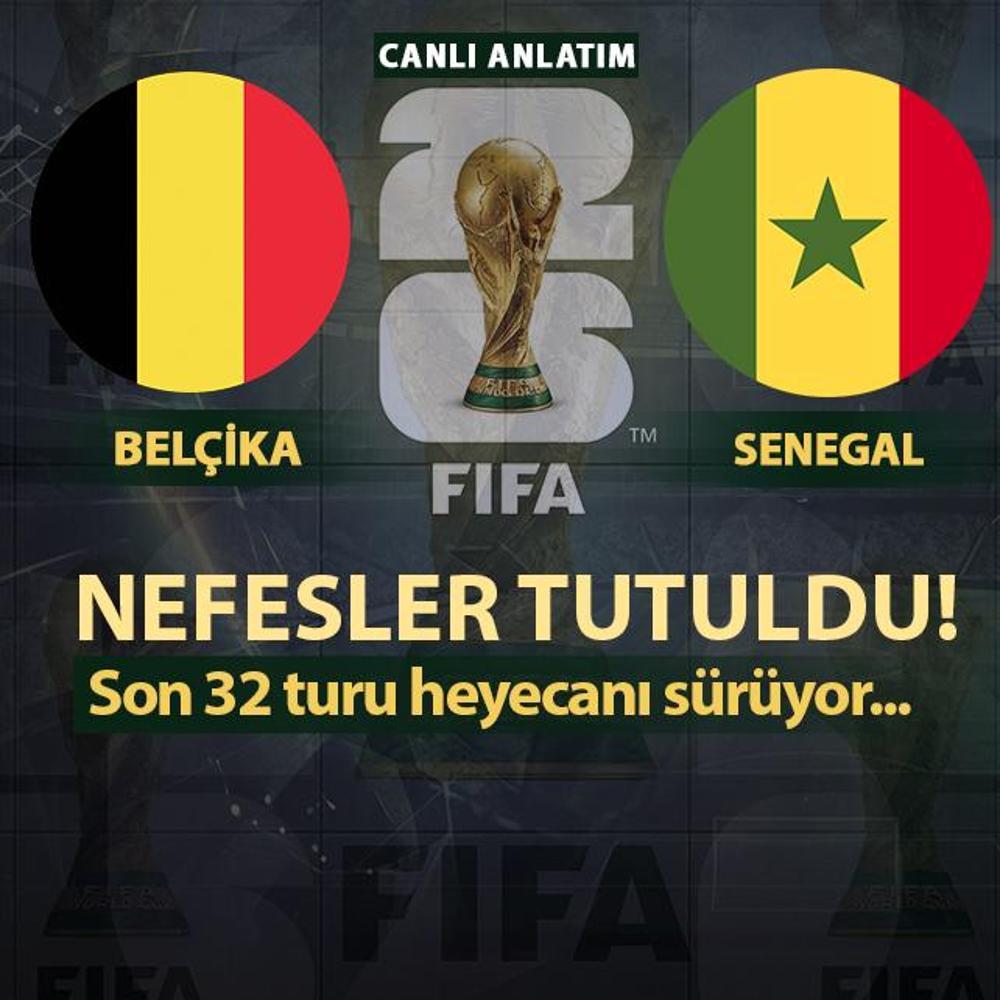 CANLI: Bel�ika - Senegal