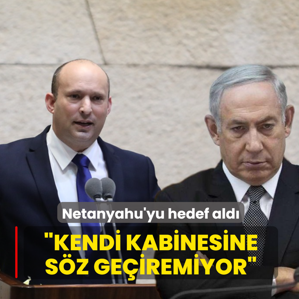 Netanyahu'yu hedef ald�: Art�k kendi kabinesine s�z ge�iremiyor