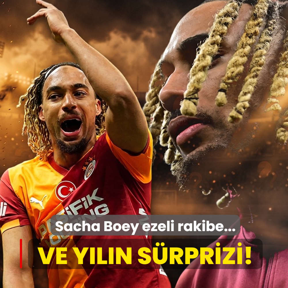 Ve y�l�n s�rprizi! Sacha Boey ezeli rakibe...