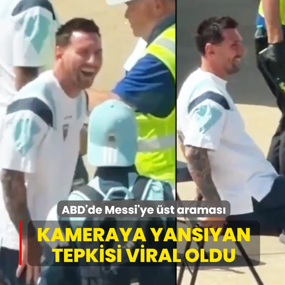 ABD'de Messi'ye �st aramas�! Kameraya yans�yan tepkisi viral oldu