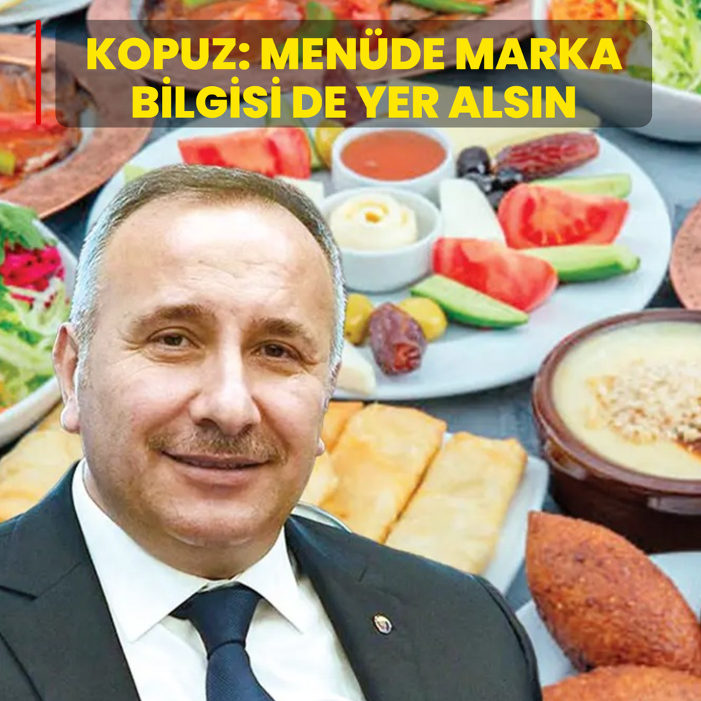 Kopuz: Men�de marka bilgisi de yer als�n