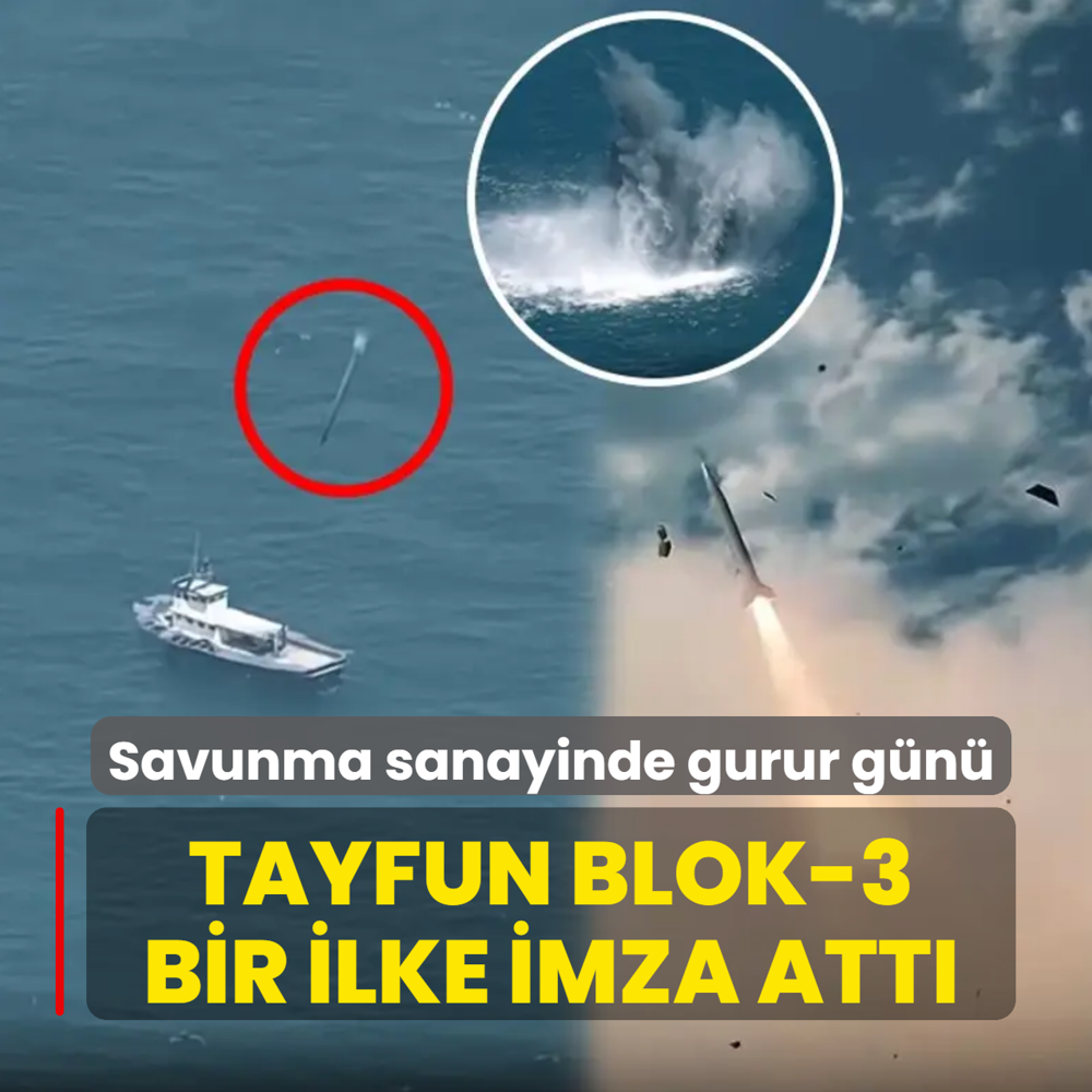 Savunma sanayinde gurur g�n�! TAYFUN Blok-3 bir ilke imza att�
