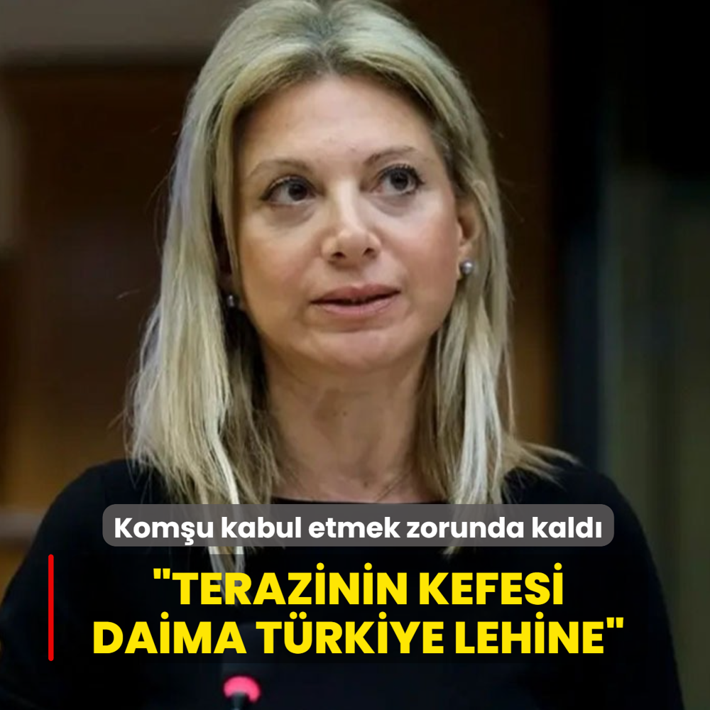 Kom�u kabul etmek zorunda kald�: Terazinin kefesi daima T�rkiye lehine