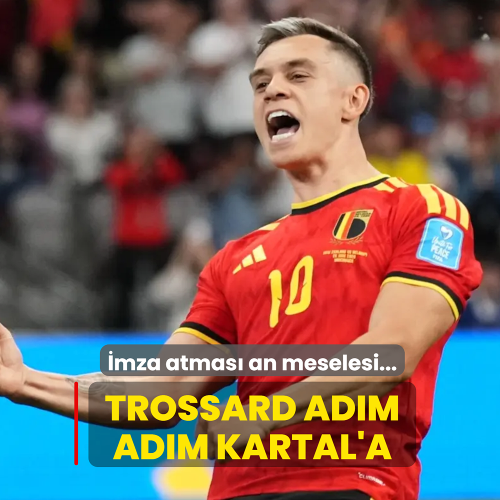 Trossard ad�m ad�m Kartal'a